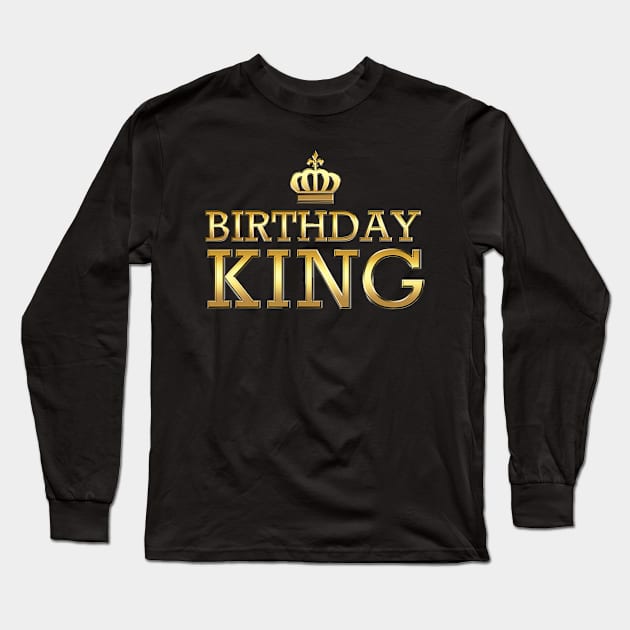 Birthday King Cool Cute Funny Any Age Bday Gift For Boy Long Sleeve T-Shirt by Kellers